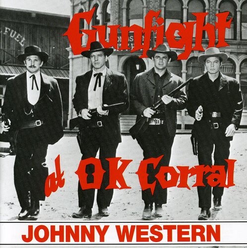 CD диск Western, Johnny: Gunfight at the OK Corral
CD диск Western, Johnny: Gunfight at the OK Corral