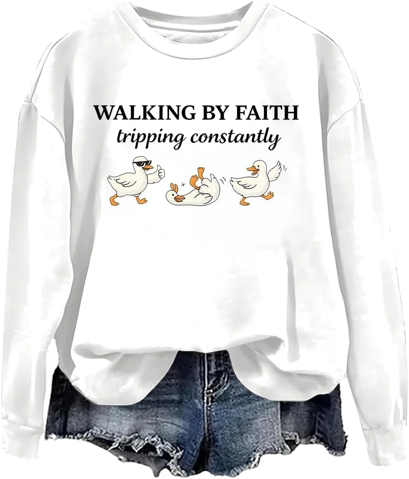 Walking By Faith Tripping Constantly Goose Sweatshirt NACJOM
Walking By Faith Tripping Constantly Goose Sweatshirt NACJOM