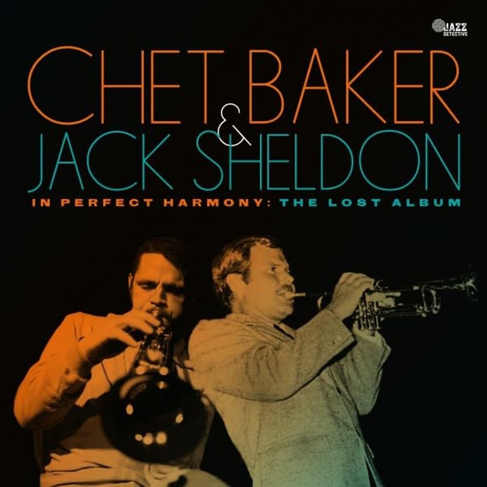 Диск CD In Perfect Harmony: The Lost Album - Chet Baker, Jack Sheldon 
Диск CD In Perfect Harmony: The Lost Album - Chet Baker, Jack Sheldon