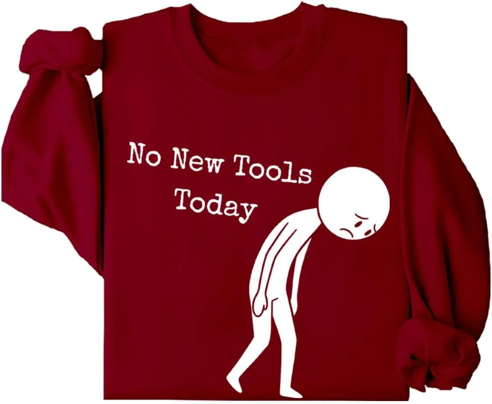 Толстовка No New Tools Today Kzggs
Толстовка No New Tools Today Kzggs