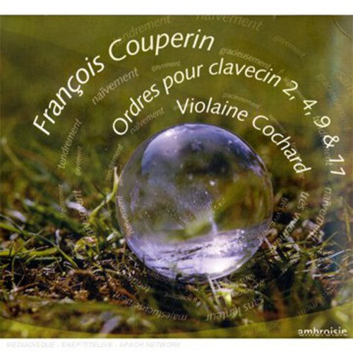 CD диск Couperin / Cochard: Ordres Our Clavecin 2 4 9 & 11 
CD диск Couperin / Cochard: Ordres Our Clavecin 2 4 9 & 11