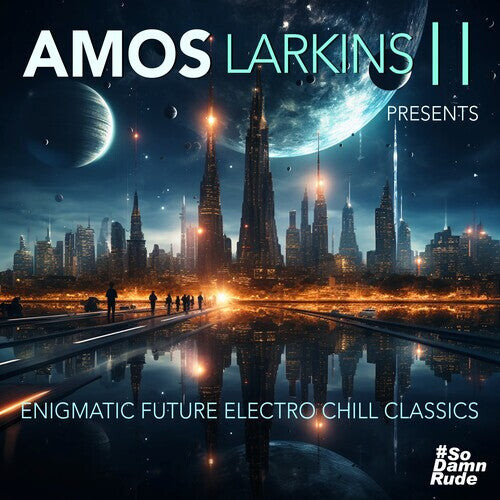CD диск Larkins II, Amos: Enigmatic Future Electro Chill Classics
CD диск Larkins II, Amos: Enigmatic Future Electro Chill Classics