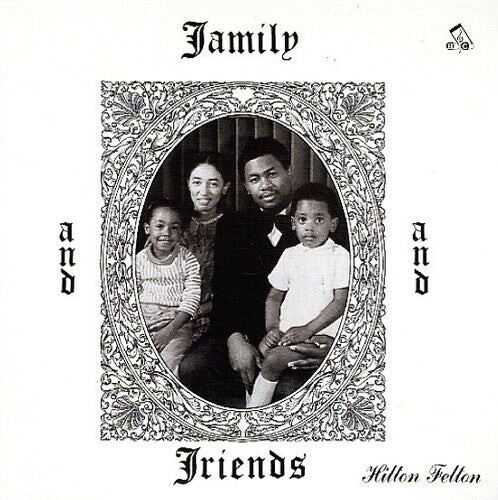 Виниловая пластинка Felton, Hilton: Family & Friends
Виниловая пластинка Felton, Hilton: Family & Friends