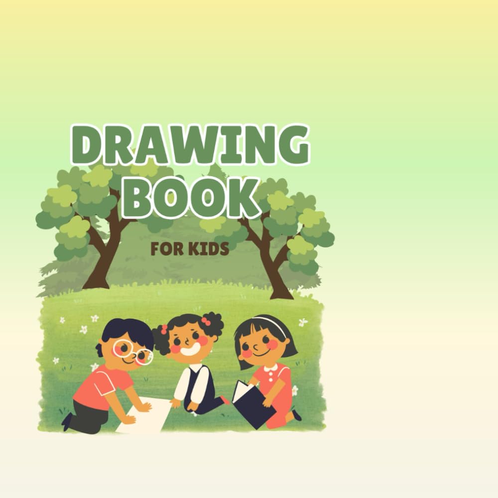 Drwaing Book: For kids
Drwaing Book: For kids