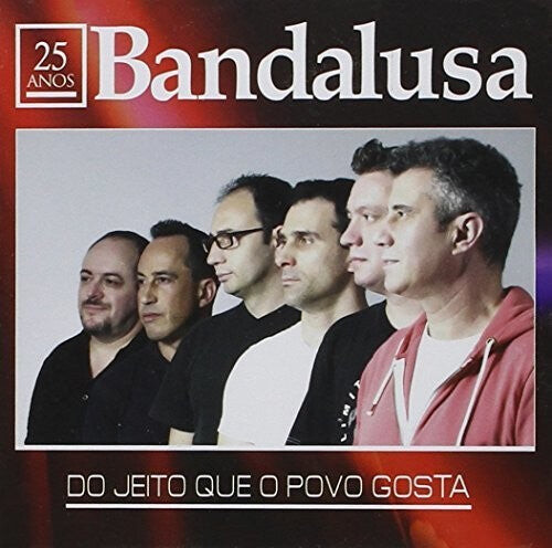 CD диск Bandalusa: Do Jeito Que O Povo Gosta
CD диск Bandalusa: Do Jeito Que O Povo Gosta
