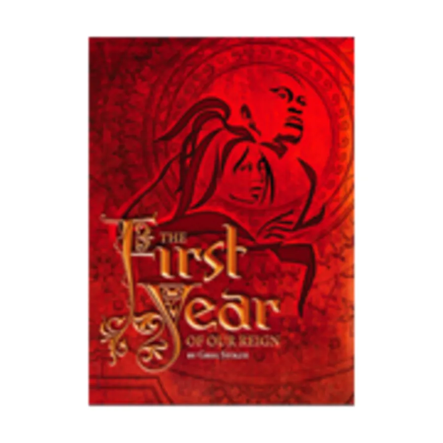 First Year of Our Reign, Reign - A Game of Lords and Leaders, твердый переплет
First Year of Our Reign, Reign - A Game of Lords and Leaders, твердый переплет