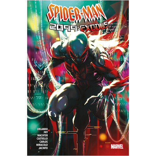 Книга Spider-Man 2099: Exodus
Книга Spider-Man 2099: Exodus