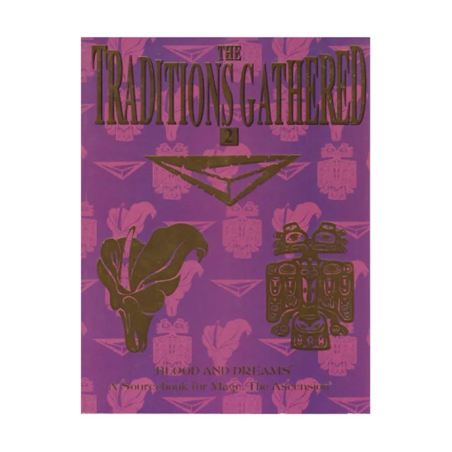Traditions Gathered #2 - Blood and Dreams, Mage - The Ascension - Player's Guides & Tradition Books, мягкая обложка
Traditions Gathered #2 - Blood and Dreams, Mage - The Ascension - Player's Guides & Tradition Books, мягкая обложка