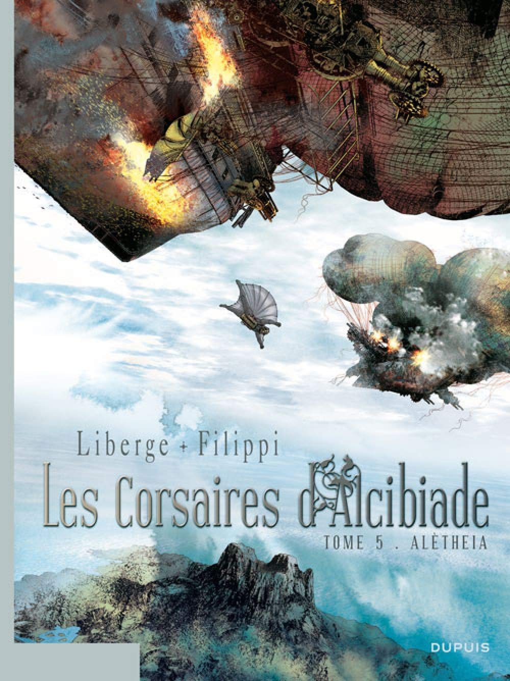 Les Corsaires d'Alcibiade - Tome 5 - Aléthèia (DUPUIS)
Les Corsaires d'Alcibiade - Tome 5 - Aléthèia (DUPUIS)