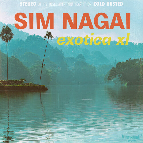 Виниловая пластинка Nagai, Sim: Exotica XL
Виниловая пластинка Nagai, Sim: Exotica XL
