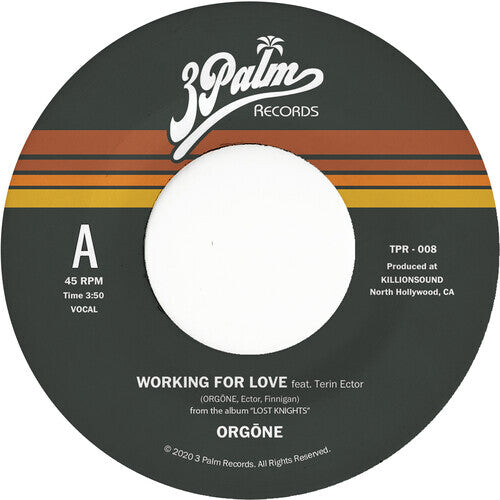 Сингл 7" Orgone: Working For Love b/w Dreamer
Сингл 7" Orgone: Working For Love b/w Dreamer