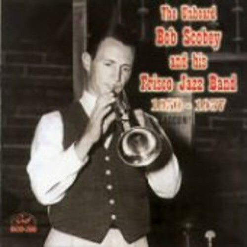 CD диск Scobey, Bob: The Unheard Bob Scobey and His Frisco Jazz Band 1950-1957
CD диск Scobey, Bob: The Unheard Bob Scobey and His Frisco Jazz Band 1950-1957