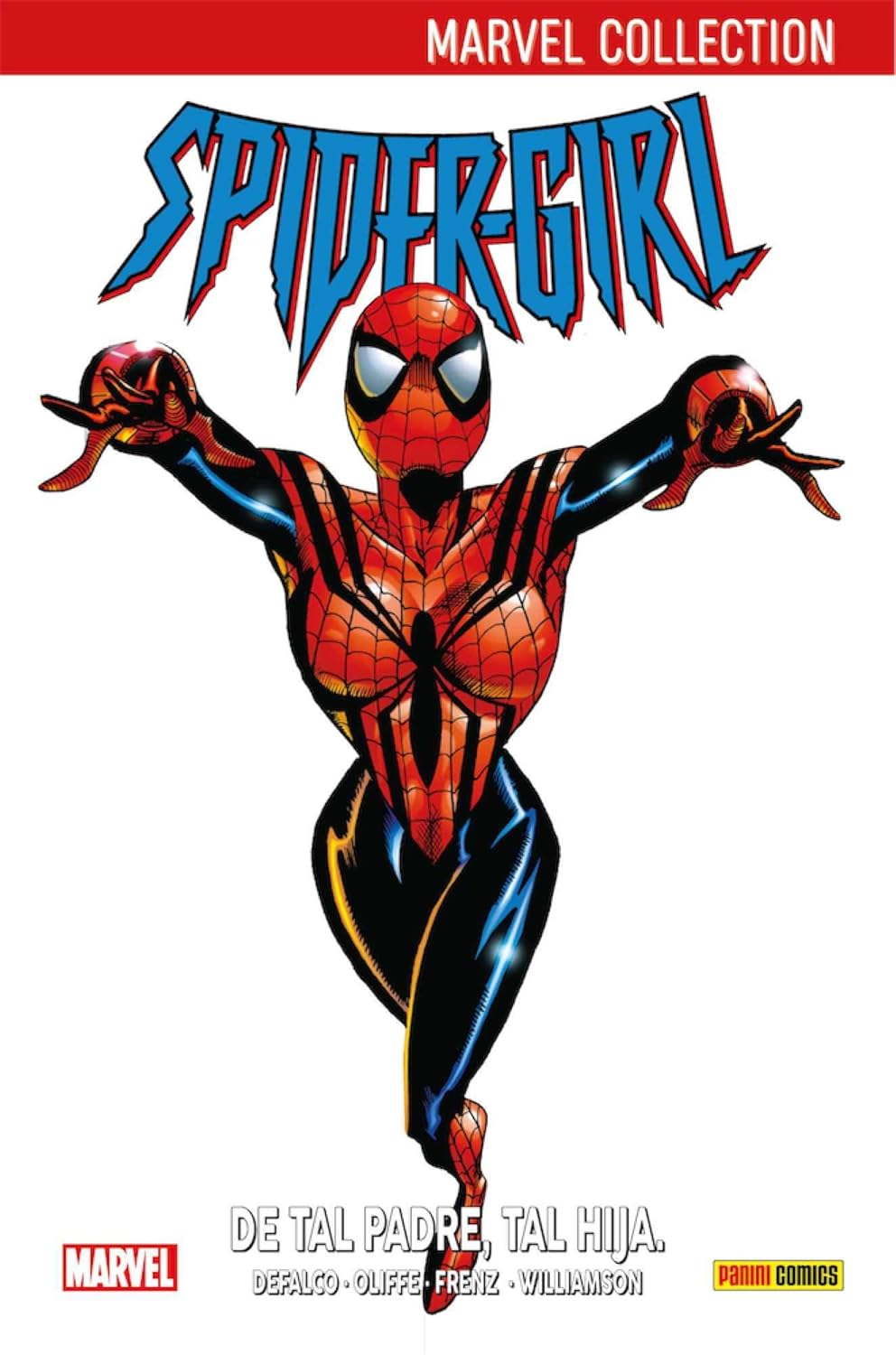 Marvel Collection Spidergirl. De Tal Padre, Tal Hija: DE TAL PADRE, TAL HIJA (PANINI ESPAÑA S.A.)
Marvel Collection Spidergirl. De Tal Padre, Tal Hija: DE TAL PADRE, TAL HIJA (PANINI ESPAÑA S.A.)