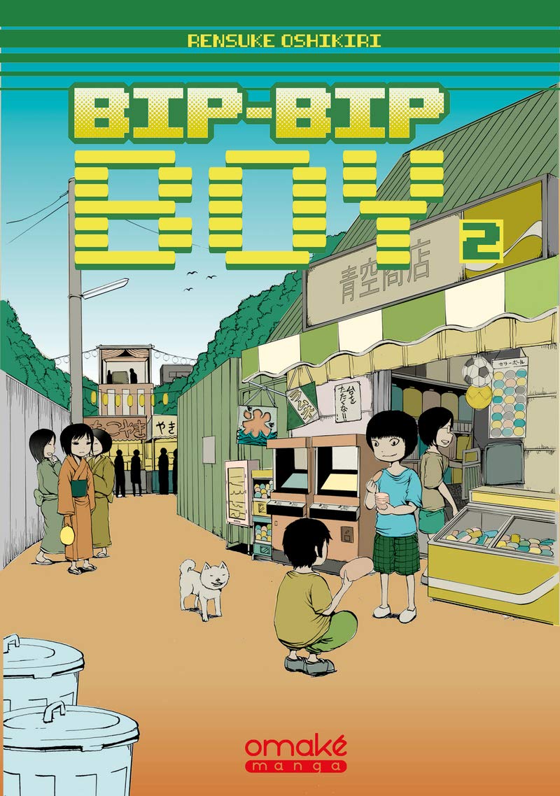Bip-Bip Boy - Tome 2 (02) (French Edition) (OMAKE BOOKS)
Bip-Bip Boy - Tome 2 (02) (French Edition) (OMAKE BOOKS)