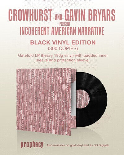 Виниловая пластинка Crowhurst / Bryars, Gavin: Crowhurst and Gavin Bryars present Incoherent American Narrative
Виниловая пластинка Crowhurst / Bryars, Gavin: Crowhurst and Gavin Bryars present Incoherent American Narrative