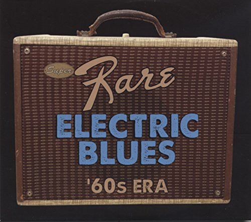 CD диск Super Rare Electric Blues: 1960s Era / Various: Super Rare Electric Blues: 1960s Era / Various
CD диск Super Rare Electric Blues: 1960s Era / Various: Super Rare Electric Blues: 1960s Era / Various