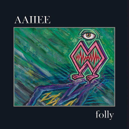 CD диск Aaiiee: Folly
CD диск Aaiiee: Folly