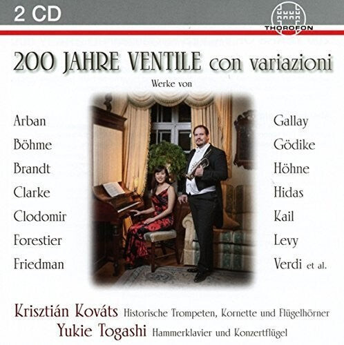 CD диск Kail / Kovats / Togashi: 200 Jahre Ventile Con Variazioni
CD диск Kail / Kovats / Togashi: 200 Jahre Ventile Con Variazioni