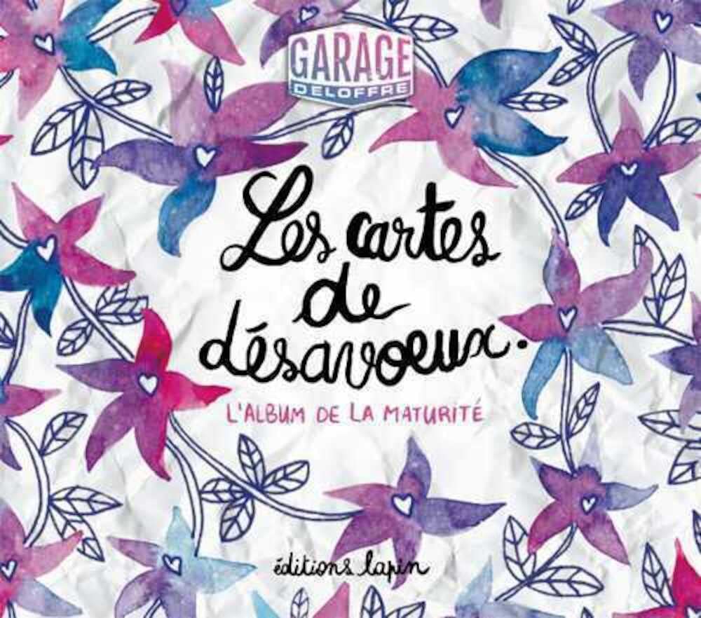 Cartes de Désavoeux, l’album de la maturité (Les) (LAPIN)
Cartes de Désavoeux, l’album de la maturité (Les) (LAPIN)