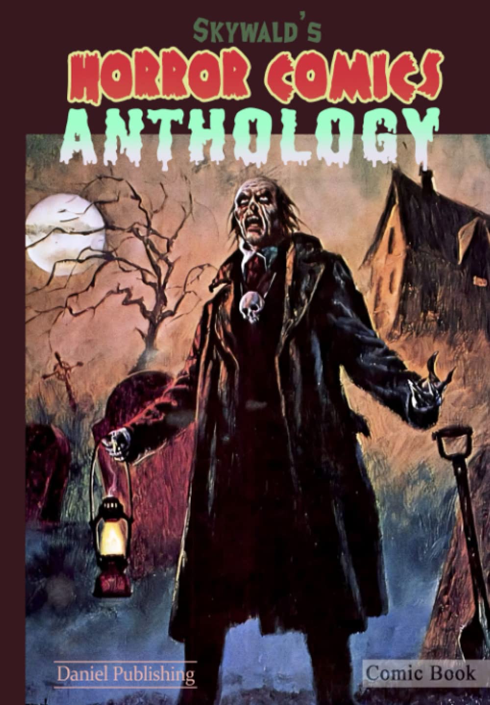 Horror comics anthology volume 2: Skywald comics (Independently published)
Horror comics anthology volume 2: Skywald comics (Independently published)