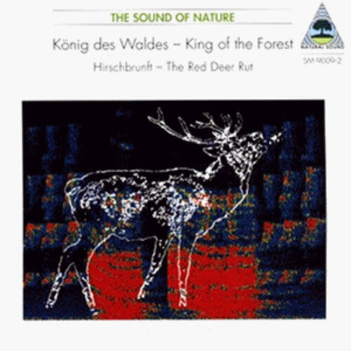CD диск Waldes, Konig Des / Hirschbrunft: Nature Sounds
CD диск Waldes, Konig Des / Hirschbrunft: Nature Sounds