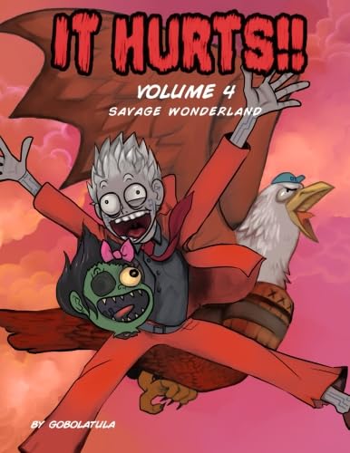 IT HURTS!! Volume 4 (CreateSpace Independent Publishing Platform)
IT HURTS!! Volume 4 (CreateSpace Independent Publishing Platform)