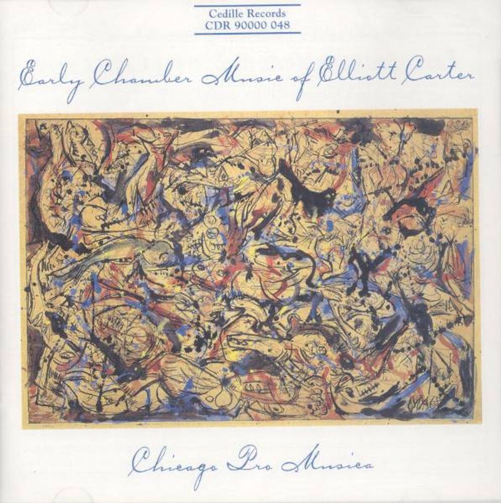 Диск CD Early Chamber Music of Elliott Carter - Elliott Carter, Chicago Pro Musica
Диск CD Early Chamber Music of Elliott Carter - Elliott Carter, Chicago Pro Musica