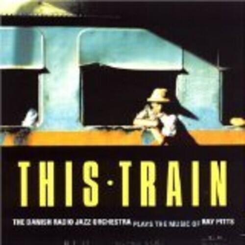 CD диск Danish Radio Jazz Orch: Pis Train
CD диск Danish Radio Jazz Orch: Pis Train