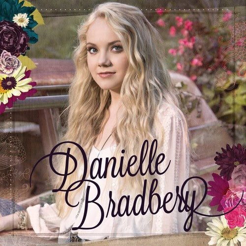 CD диск Bradbery, Danielle: Danielle Bradbery
CD диск Bradbery, Danielle: Danielle Bradbery