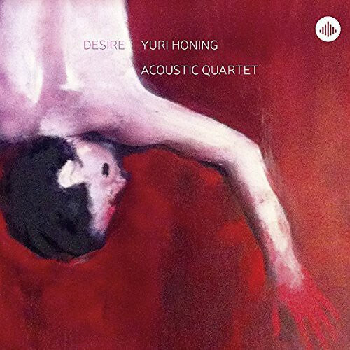 CD диск Honing, Yuri / Acoustic Quartet: Desire
CD диск Honing, Yuri / Acoustic Quartet: Desire