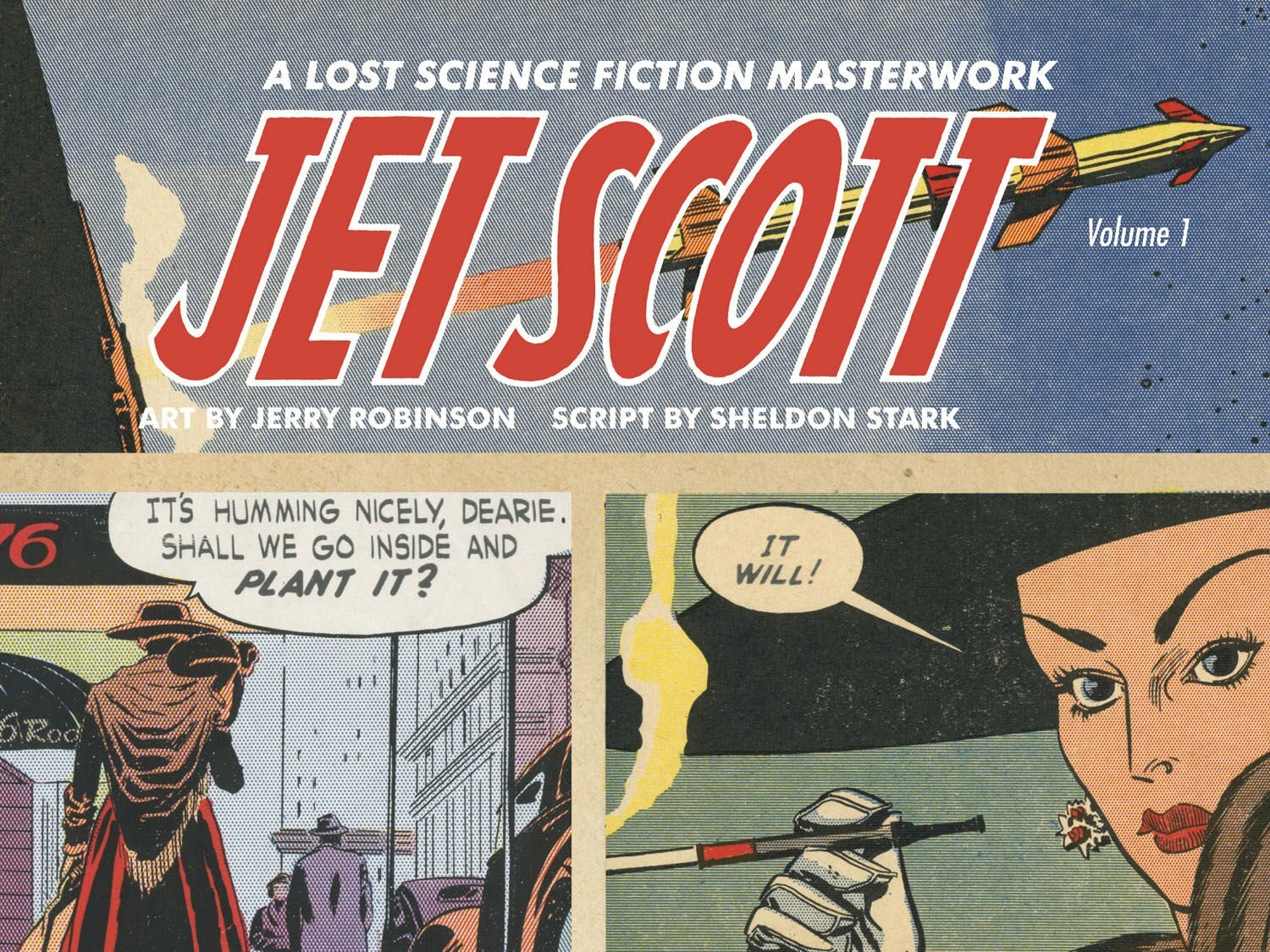 Jet Scott Volume 1 (Dark Horse)
Jet Scott Volume 1 (Dark Horse)