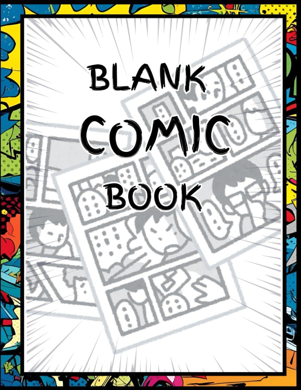 Blank Comic Book for Kids: Unleash Your Inner Hero!: Inkspire:110 Epic Comic Templates to Fire Up Young Creators and Design Amazing Stories (Independently published)
Blank Comic Book for Kids: Unleash Your Inner Hero!: Inkspire:110 Epic Comic Templates to Fire Up Young Creators and Design Amazing Stories (Independently published)