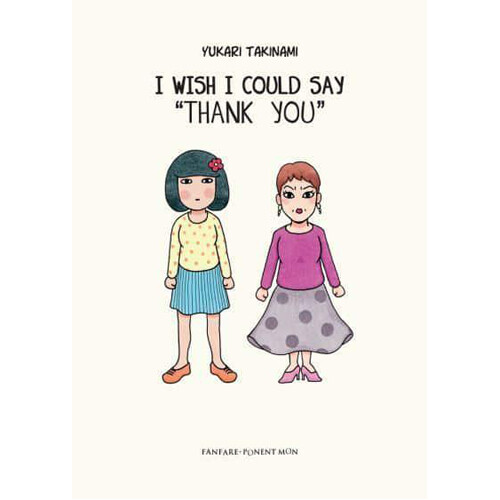 Книга I Wish I Could Say ‘Thank You’ (Paperback)
Книга I Wish I Could Say ‘Thank You’ (Paperback)