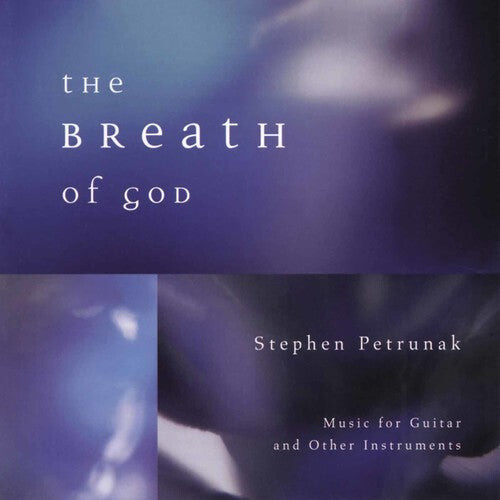 CD диск Petrunak, Stephen: Breath of God
CD диск Petrunak, Stephen: Breath of God