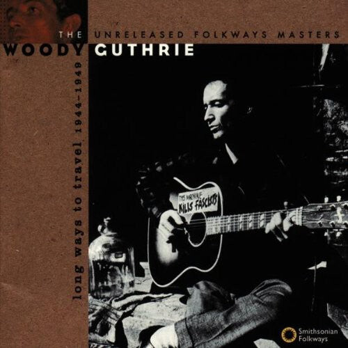 CD диск Guthrie, Woody: Long Ways to Travel: Unreleased Masters 44-49
CD диск Guthrie, Woody: Long Ways to Travel: Unreleased Masters 44-49