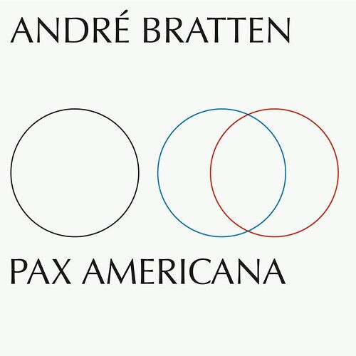 Виниловая пластинка Bratten, Andre: Pax Americana 
Виниловая пластинка Bratten, Andre: Pax Americana