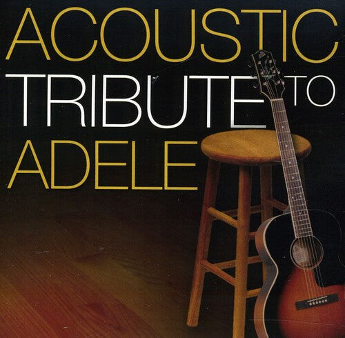 CD диск Acoustic Tribute: Acoustic tribute to Adele
CD диск Acoustic Tribute: Acoustic tribute to Adele