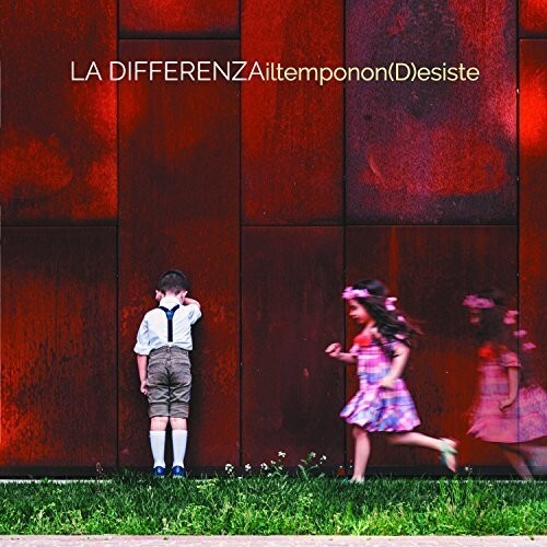 CD диск La Differenza: Il Tempo Non (D)Esiste
CD диск La Differenza: Il Tempo Non (D)Esiste