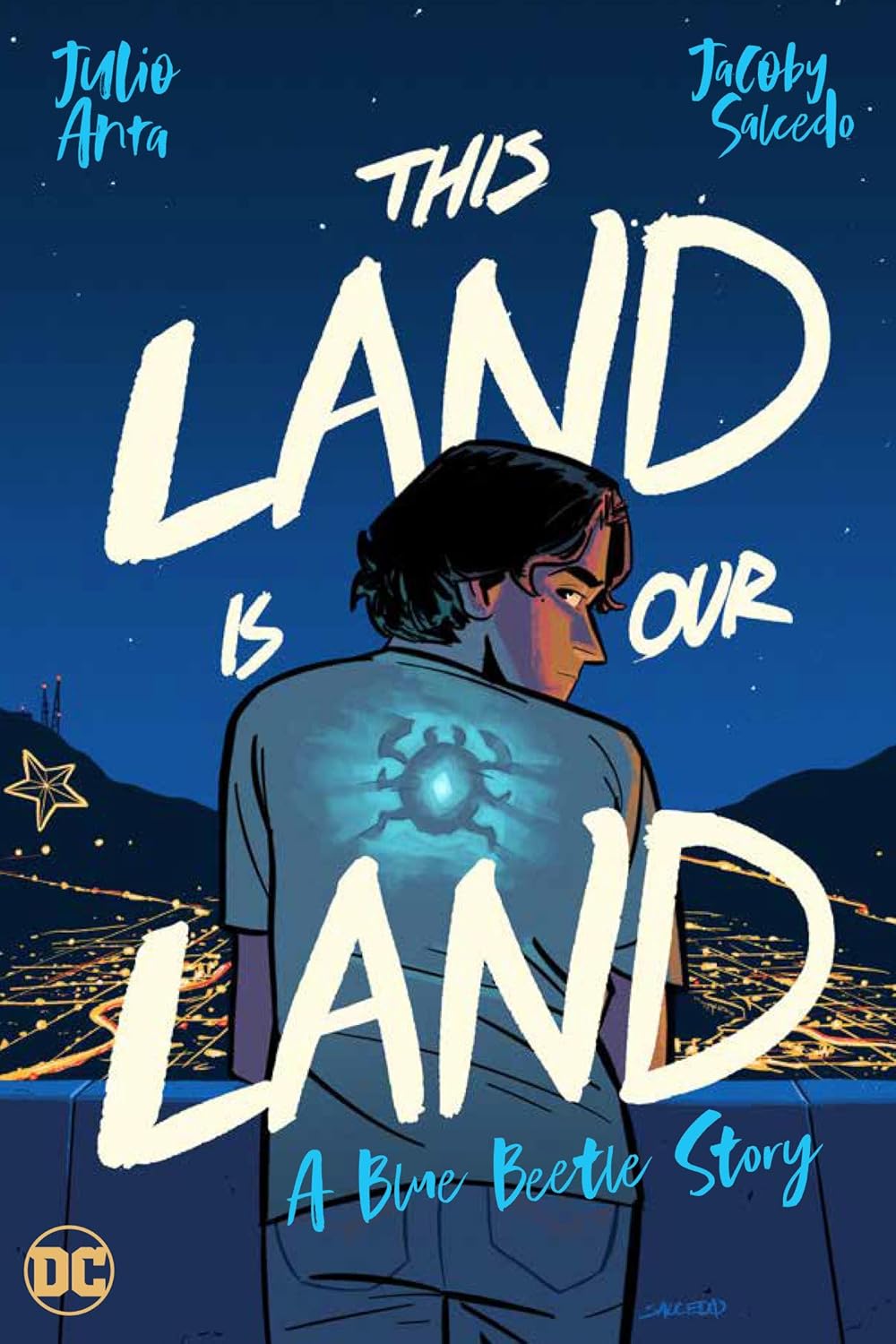 This Land Is Our Land: A Blue Beetle Story (DC Comics)
This Land Is Our Land: A Blue Beetle Story (DC Comics)