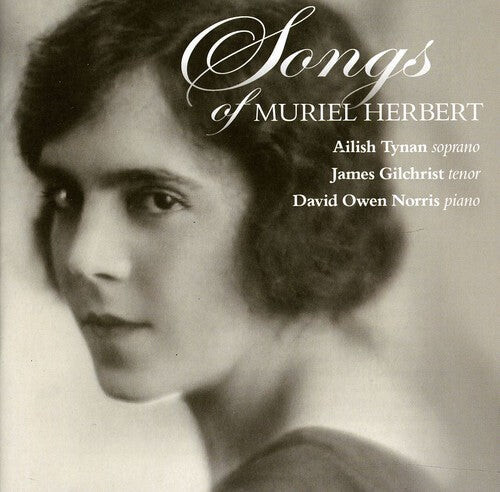 CD диск Gilchrist / Tynan / Herbert: Songs of Muriel Herbert
CD диск Gilchrist / Tynan / Herbert: Songs of Muriel Herbert