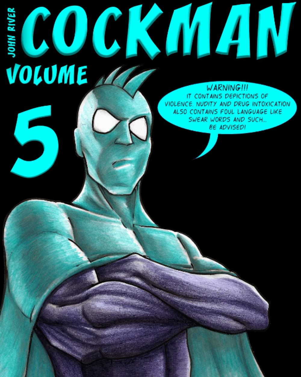 cockman volume 5 (Independently published)
cockman volume 5 (Independently published)
