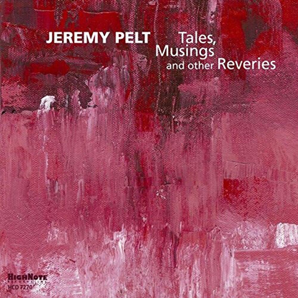 Диск CD Tales Musing & Other Reveries - Jeremy Pelt
Диск CD Tales Musing & Other Reveries - Jeremy Pelt