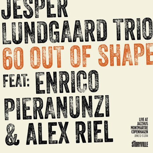 CD диск Lundgaard / Pieranunzi / Riel: 60 Out of Shape
CD диск Lundgaard / Pieranunzi / Riel: 60 Out of Shape
