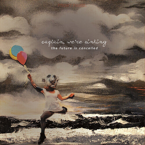 Виниловая пластинка Captain We're Sinking: The Future Is Cancelled (10 Year Anniversary Edition)
Виниловая пластинка Captain We're Sinking: The Future Is Cancelled (10 Year Anniversary Edition)