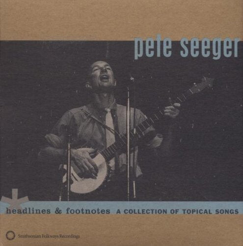 CD диск Seeger, Pete: Headlines and Footnotes: A Collection Of Topical Songs
CD диск Seeger, Pete: Headlines and Footnotes: A Collection Of Topical Songs