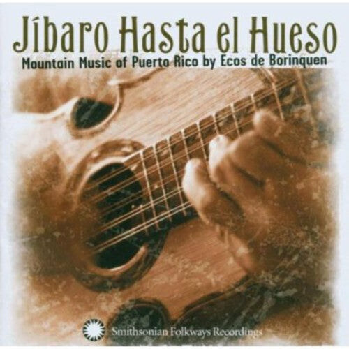CD диск Jibaro Hasta El Hueso: Mountain Music of Puerto Rico
CD диск Jibaro Hasta El Hueso: Mountain Music of Puerto Rico