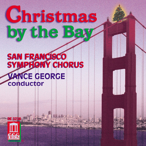 CD диск San Francisco Symphony Chorus / George: Christmas By the Bay
CD диск San Francisco Symphony Chorus / George: Christmas By the Bay