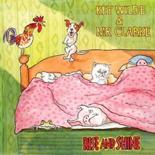 CD диск Key Wilde & Mr Clarke: Rise and Shine
CD диск Key Wilde & Mr Clarke: Rise and Shine