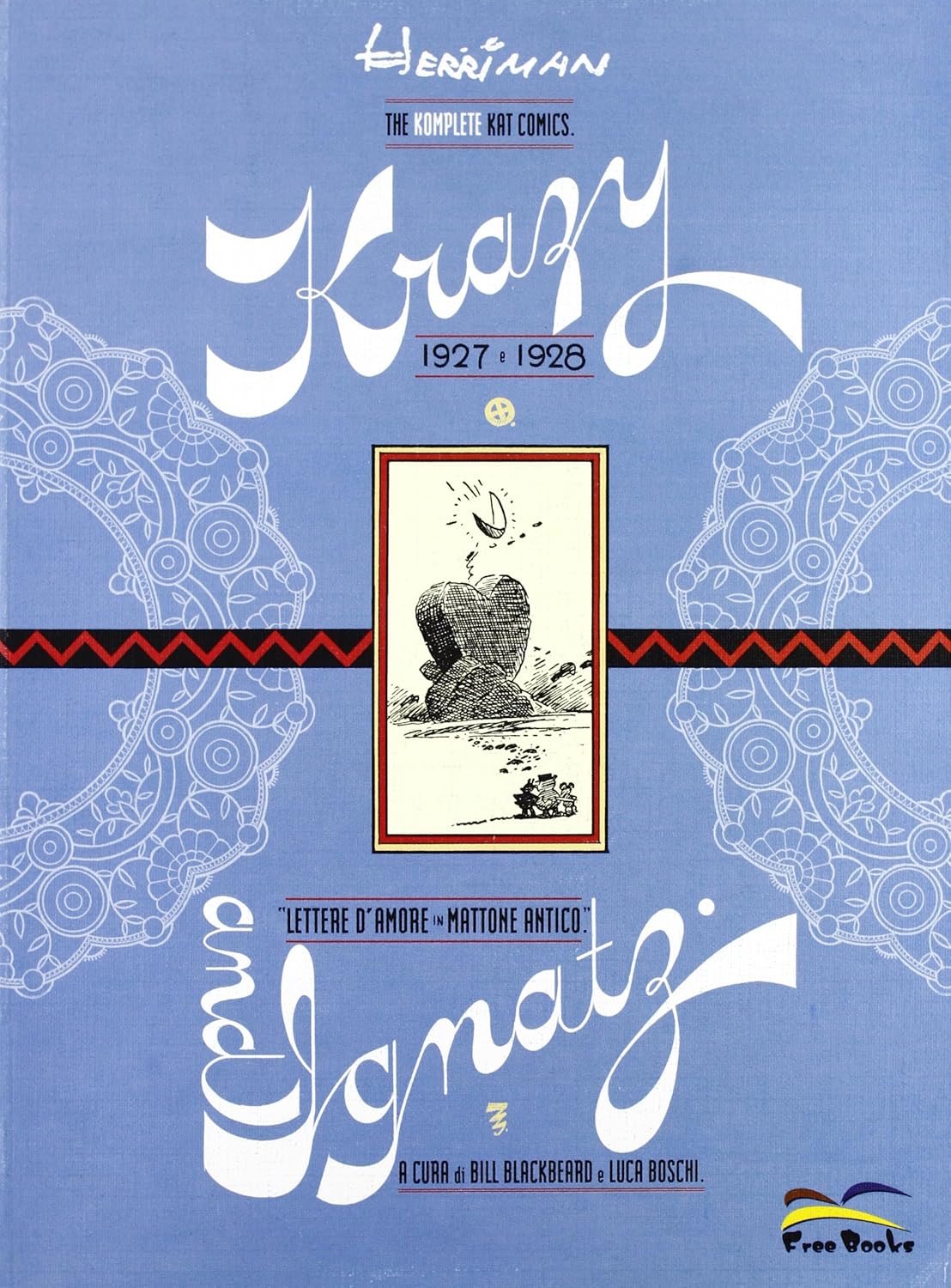 The complete krazy kat comics (1927-1928). Krazy & Ignatz (Free Books)
The complete krazy kat comics (1927-1928). Krazy & Ignatz (Free Books)