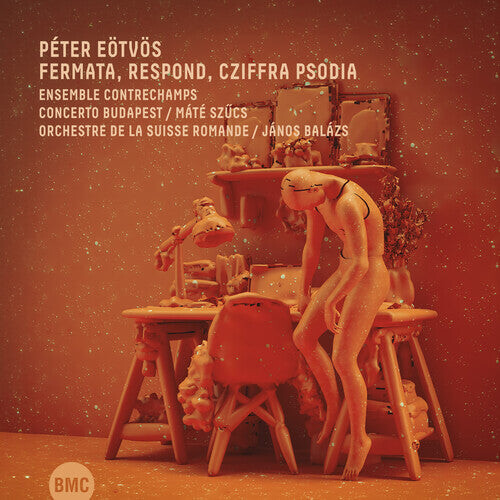 CD диск Eotvos, Peter: Fermata Respond Cziffra Psodia
CD диск Eotvos, Peter: Fermata Respond Cziffra Psodia